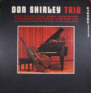 vil beslutte at tilføje Godkendelse Don Shirley Trio – Don Shirley Trio (1960, Indianapolis Pressing, Vinyl) -  Discogs