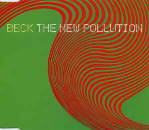 The New Pollution - Beck
