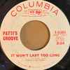 Patti's Groove - It Won't Last Too Long / Tears (Fill The Hours)
