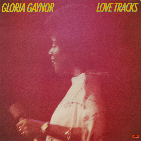 Gloria Gaynor Love Tracks (1978, Vinyl) - Discogs