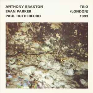 Anthony Braxton - Trio (London) 1993