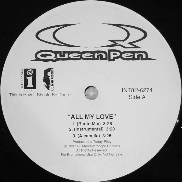 Queen Pen - All My Love