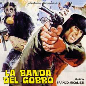 Franco Micalizzi - La Banda Del Gobbo album cover