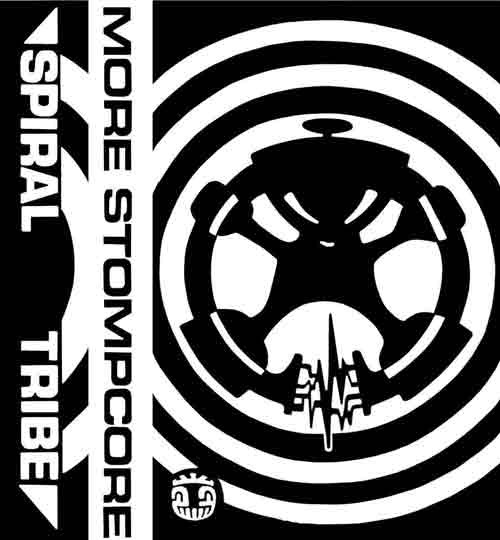 baixar álbum Spiral tribe - More Stompcore