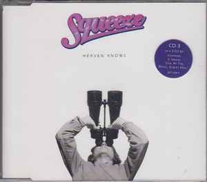 Heaven Knows - Squeeze