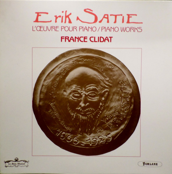 télécharger l'album Erik Satie France Clidat - Loeuvre Pour Piano Piano Works