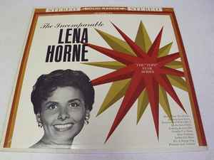 Lena Horne – The Incomparable Lena Horne (Vinyl) - Discogs