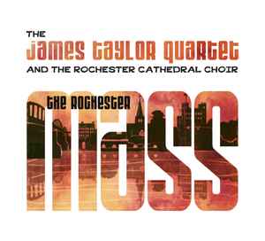 The James Taylor Quartet - The Rochester Mass album cover