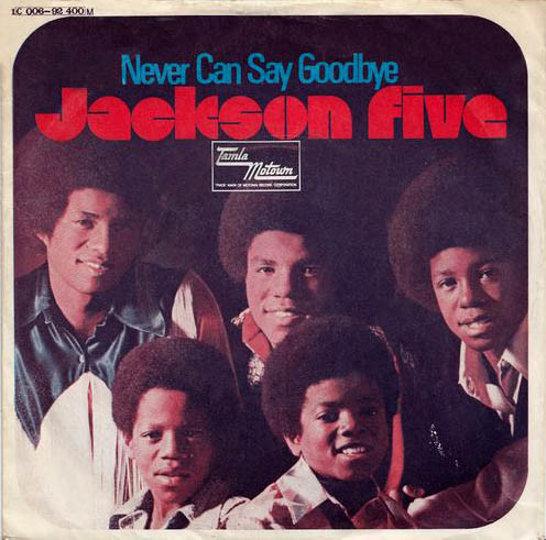 Jackson Five – Never Can Say Goodbye (1971, Vinyl) - Discogs