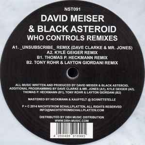 Who Controls Remixes - David Meiser & Black Asteroid