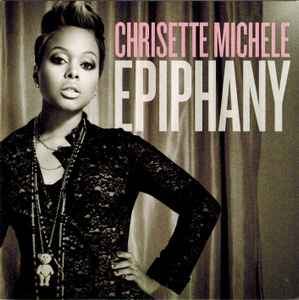 Chrisette Michele Epiphany 2009 CD Discogs