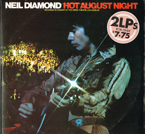 Neil Diamond – Hot August Night (Gatefold Sleeve, Vinyl) - Discogs