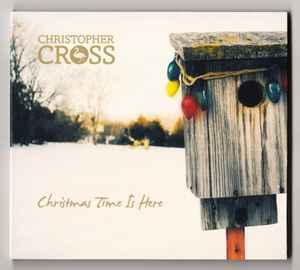 Christopher Cross - Christmas Time Is Here album cover