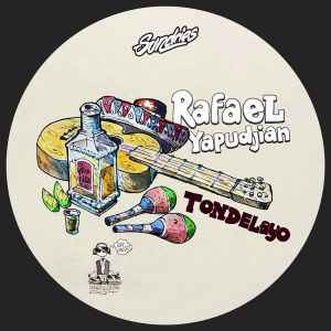 Rafael Yapudjian - Tondelayo album cover