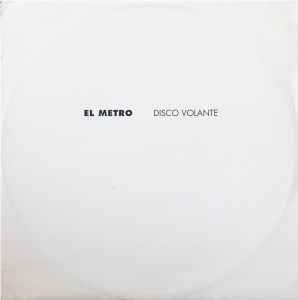 Disco Volante - El Metro album cover