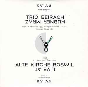Beirach, Huebner, Mraz - Live At Alte Kirche Boswil album cover