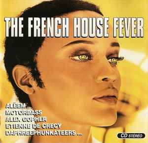 Various - The French House Fever album cover