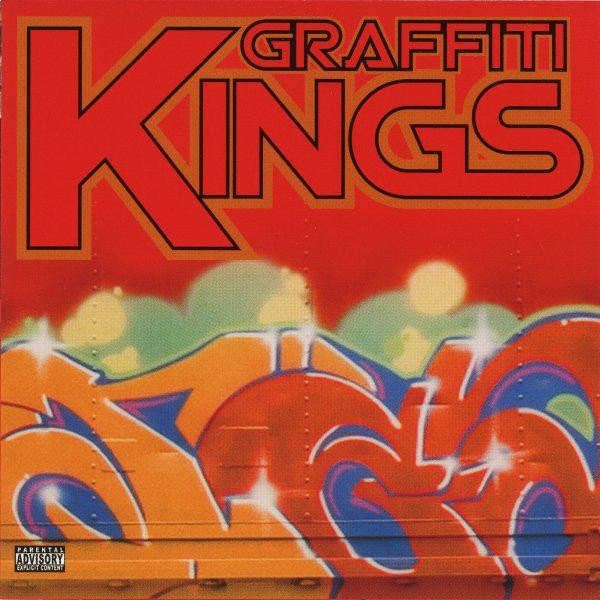 Graffiti Kings (2002, CD) - Discogs