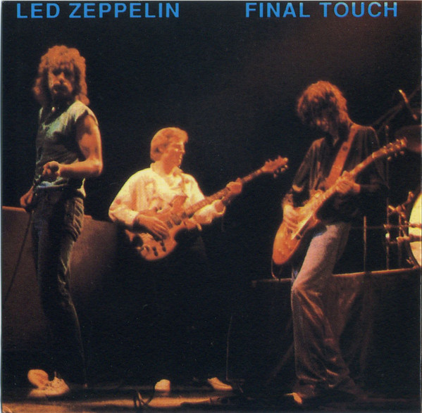 Led Zeppelin – Final Touch (CD) - Discogs