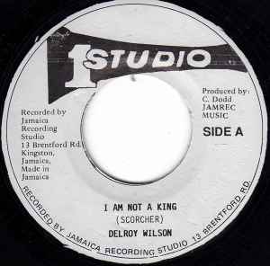 Delroy Wilson - I Am Not A King / Baskin's Hop