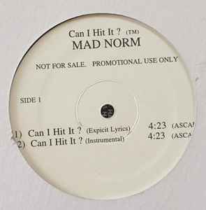 Mad Norm – Can I Hit It? (Vinyl) - Discogs