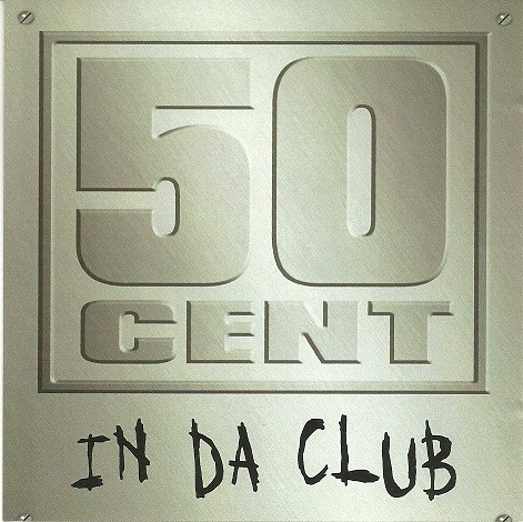 50 Cent - In Da Club | Releases | Discogs