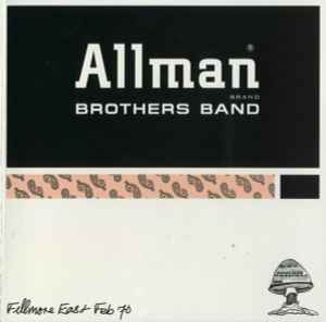 The Allman Brothers Band - Fillmore East 2/70