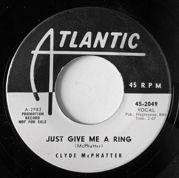 baixar álbum Clyde McPhatter - Just Give Me A Ring Dont Dog Me