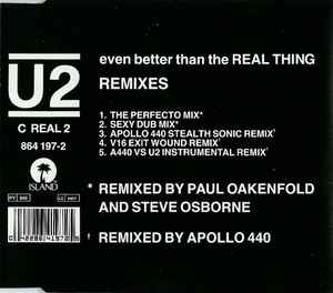 Even Better Than The Real Thing (Remixes) - U2