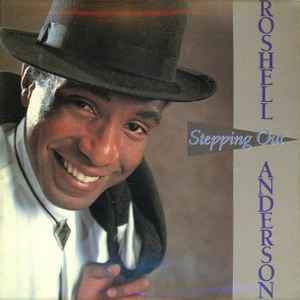 Roshell Anderson - Stepping Out | Releases | Discogs
