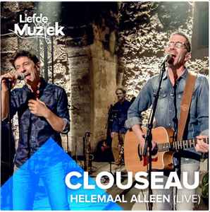 Clouseau - Helemaal Alleen (Live) album cover