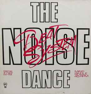 Beat System (7) - The Noise Dance (Special DJ-Mix) album cover