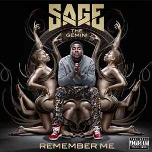 Sage The Gemini - Remember Me album cover
