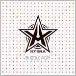 Cover of Bubble Pop! (The First Mini Album), 2011-07-06, CD