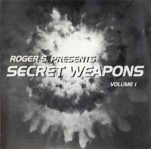 Roger Sanchez - Secret Weapons Volume 1 album cover