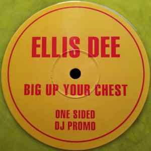 Ellis Dee - Big Up Your Chest album cover
