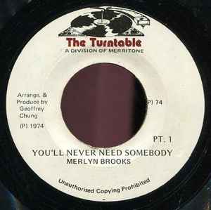 Merlyn Brooks – You'll Never Need Somebody (1974, Vinyl) - Discogs