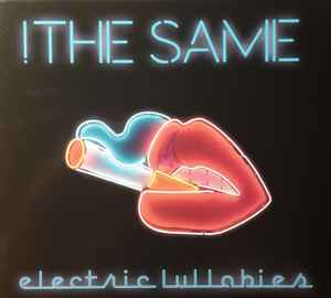 !The Same - Electric Lullabies album cover