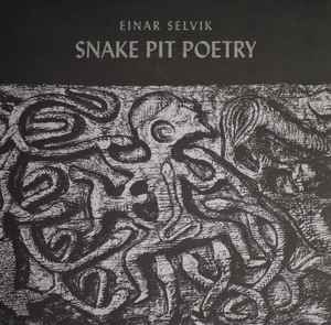 Einar Selvik - Snake Pit Poetry