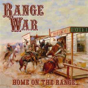 Range War (2) - Home On The Range album cover
