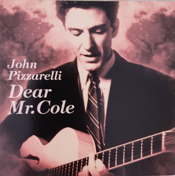 John Pizzarelli - Dear Mr. Cole | Novus (01241 63182-2)