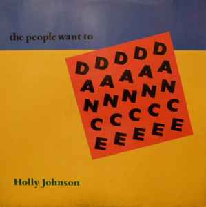 Holly Johnson - The People Want To Dance album cover