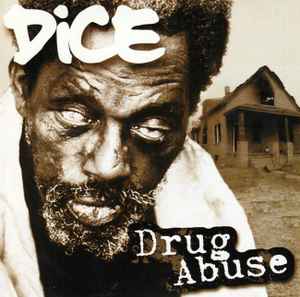 Dice (5) - Drug Abuse