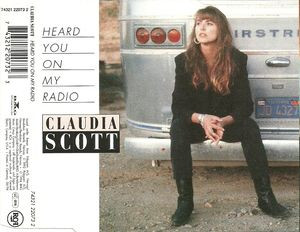Claudia Scott – Heard You On My Radio (1992, CD) - Discogs