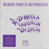 Al Di Meola, John McLaughlin, Paco De Lucía - Saturday Night In San Francisco