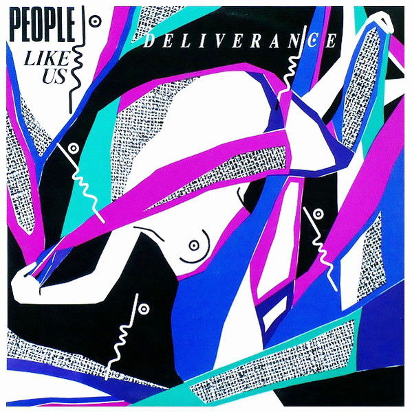 People Like Us – Deliverance (1987, Vinyl) - Discogs