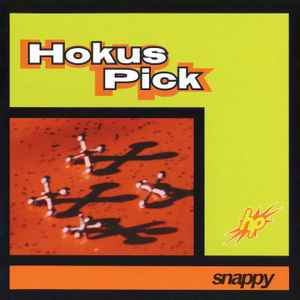 Hokus Pick The B Sides Releases Discogs