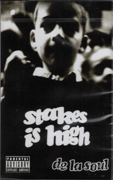 De La Soul – Stakes Is High (2023, Cassette) - Discogs