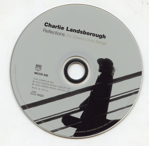 ladda ner album Charlie Landsborough - Reflections His Classic Love Songs