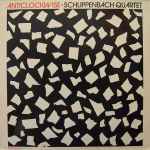 Schlippenbach Quartet – Anticlockwise (1983, Vinyl) - Discogs